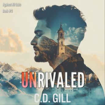 Unrivaled: Slow-burn, Interracial, Clean Romantic Suspense