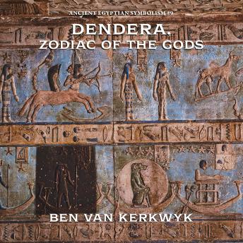 Dendera, Zodiac of the Gods
