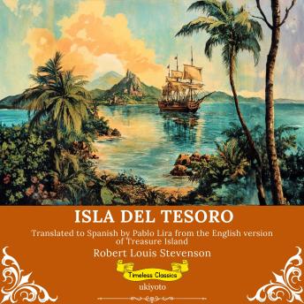 [Spanish] - Isla Del Tesoro | Spanish Version of Treasure Island