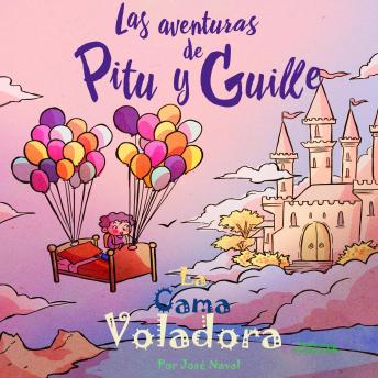 [Spanish] - La cama voladora: Un cuento para soñar despiertos