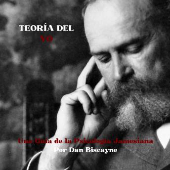 [Spanish] - Teoría del Yo: Una Guía de la Psicología Jamesiana