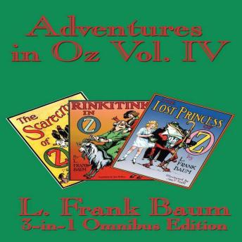 Adventures in Oz Volume IV