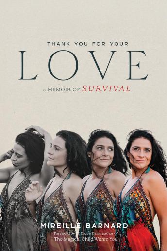 Thank You for Your Love - A Memoir of Survival