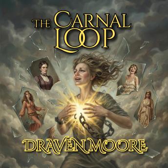The Carnal Loop: A Dark Paranormal Romance