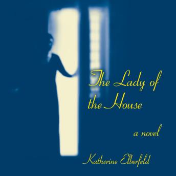 The Lady of the House