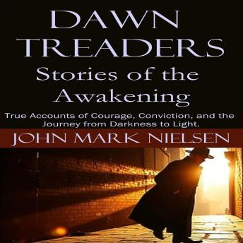 DAWN TREADERS: STORIES OF THE AWAKENING