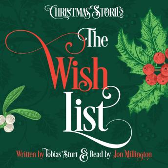 The Wish List: A delivery of the seasonal story in 24 items.