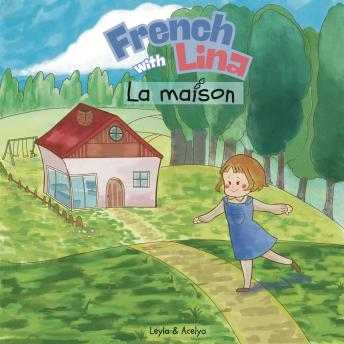 [French] - French with Lina: La Maison