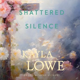 Shattered Silence