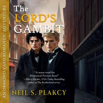 The Lord's Gambit: A Victorian MM Romance of Espionage, Forbidden Love, and the Great Game