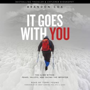 It Goes With You: The Climb Within: Peaks, Valleys, and Facing The Imposter