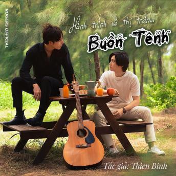 [Vietnamese] - Hành trình về thị trấn Buồn Tênh