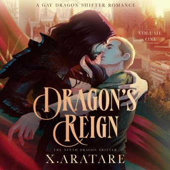 Dragon’s Reign: The Ninth Dragon Shifter: A Gay Dragon Shifter Romance