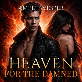 Heaven for the Damned