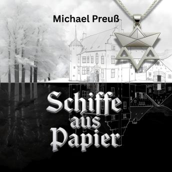 [German] - Schiffe aus Papier: Eine Familiensaga zwischen Vergangenheit und Gegenwart