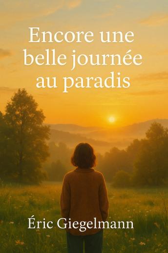 [French] - Encore une belle journée au paradis