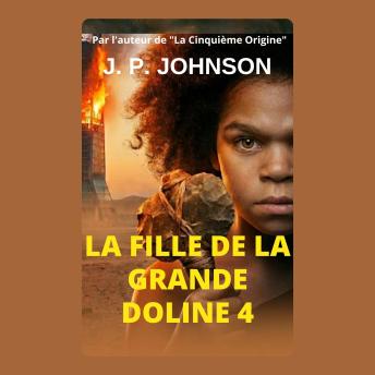 [French] - LA FILLE DE LA GRANDE DOLINA 4 : CODE D'EXTINCTION