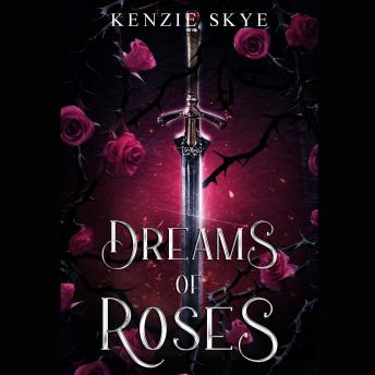 Dreams of Roses
