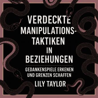 [German] - Verdeckte Manipulationstaktiken in Beziehungen: Gedankenspiele erkennen und Grenzen schaffen