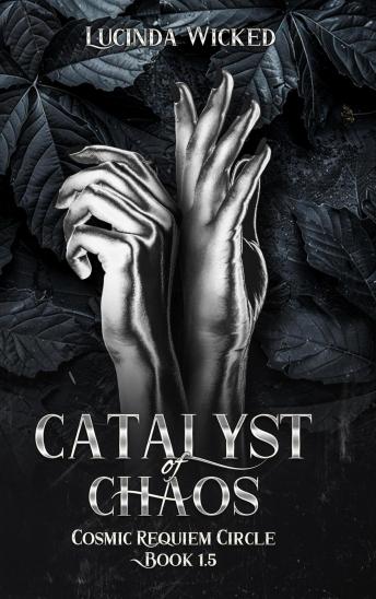 Catalyst of Chaos