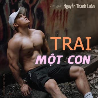 [Vietnamese] - Trai Một Con