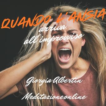 [Italian] - Quando l'ansia arriva all'improvviso: Meditazione per calmare il corpo e ritrovare sicurezza