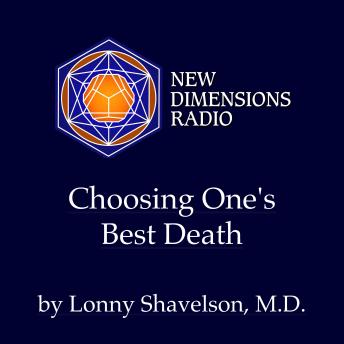 Choosing One’s Best Death