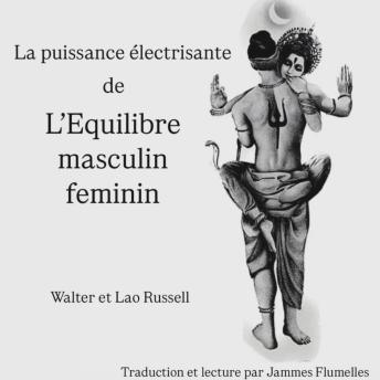[French] - La puissance électrisante de L'Equilibre masculin feminin
