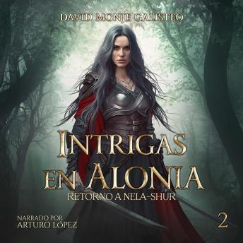[Spanish] - Intrigas en Alonia