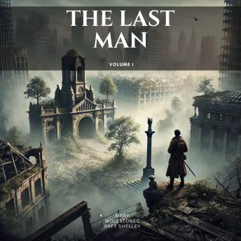 The Last Man, Volume I