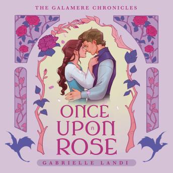 Once Upon A Rose: A Cozy Fantasy Beauty and the Beast Retelling