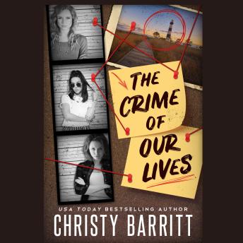 The Crime of Our Lives