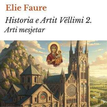 [Albanian] - Historia e Artit Vëllimi 2.: Arti mesjetar