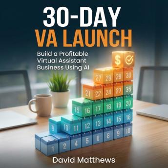 THE 30-DAY VA LAUNCH
