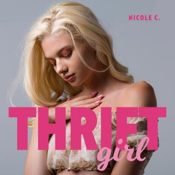 Thrift Girl: A Tale of Curious Feminization