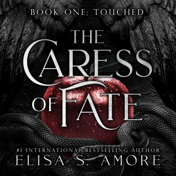 The Caress Of Fate: Touched