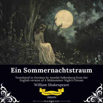 [German] - Ein Sommernachtstraum | German Version of A Midsummer Night’s Dream