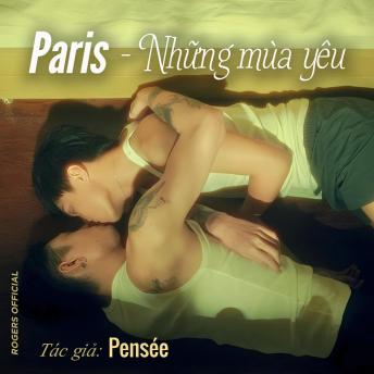 [Vietnamese] - Paris - Những Mùa Yêu