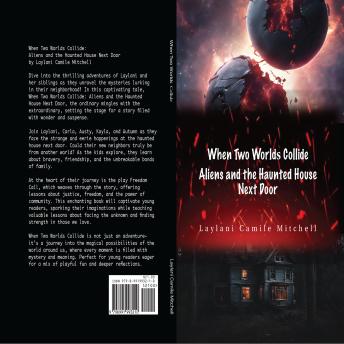 When Two Worlds Collide: Aliens and the Haunted House Next Door