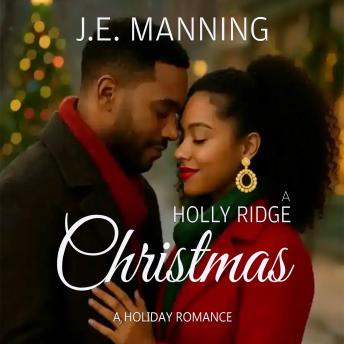 A Holly Ridge Christmas: A Holiday Romance