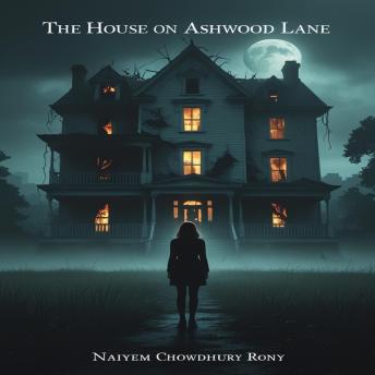 The House on Ashwood Lane