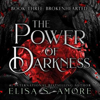 The Power Of Darkness: Brokenhearted