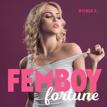 Femboy Fortune: A Reluctant First Time with a Femboy