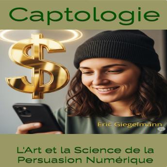 [French] - Captologie, L'Art et la Science de la Persuasion Numérique
