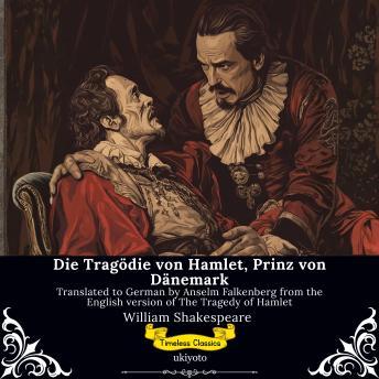 [German] - Die Tragödie von Hamlet, Prinz von Dänemark | German Version of The Tragedy of Hamlet