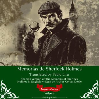 [Spanish] - Memorias de Sherlock Holmes | Spanish Version of The Memoirs of Sherlock Holmes