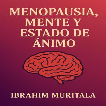 [Spanish] - MENOPAUSIA, MENTE Y ESTADO DE ÁNIMO