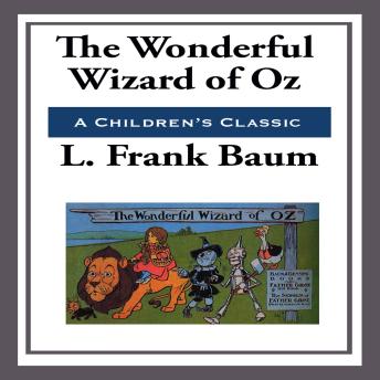 The Wondeful Wizard of Oz