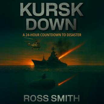 Kursk Down