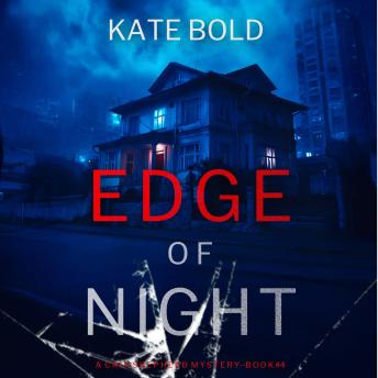 Edge of Night (A Cain Shepherd FBI Suspense Thriller—Book Four): Digitally narrated using a synthesized voice